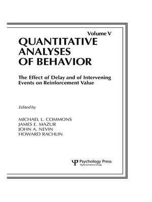 cover image of The Effect of Delay and of Intervening Events on Reinforcement Value